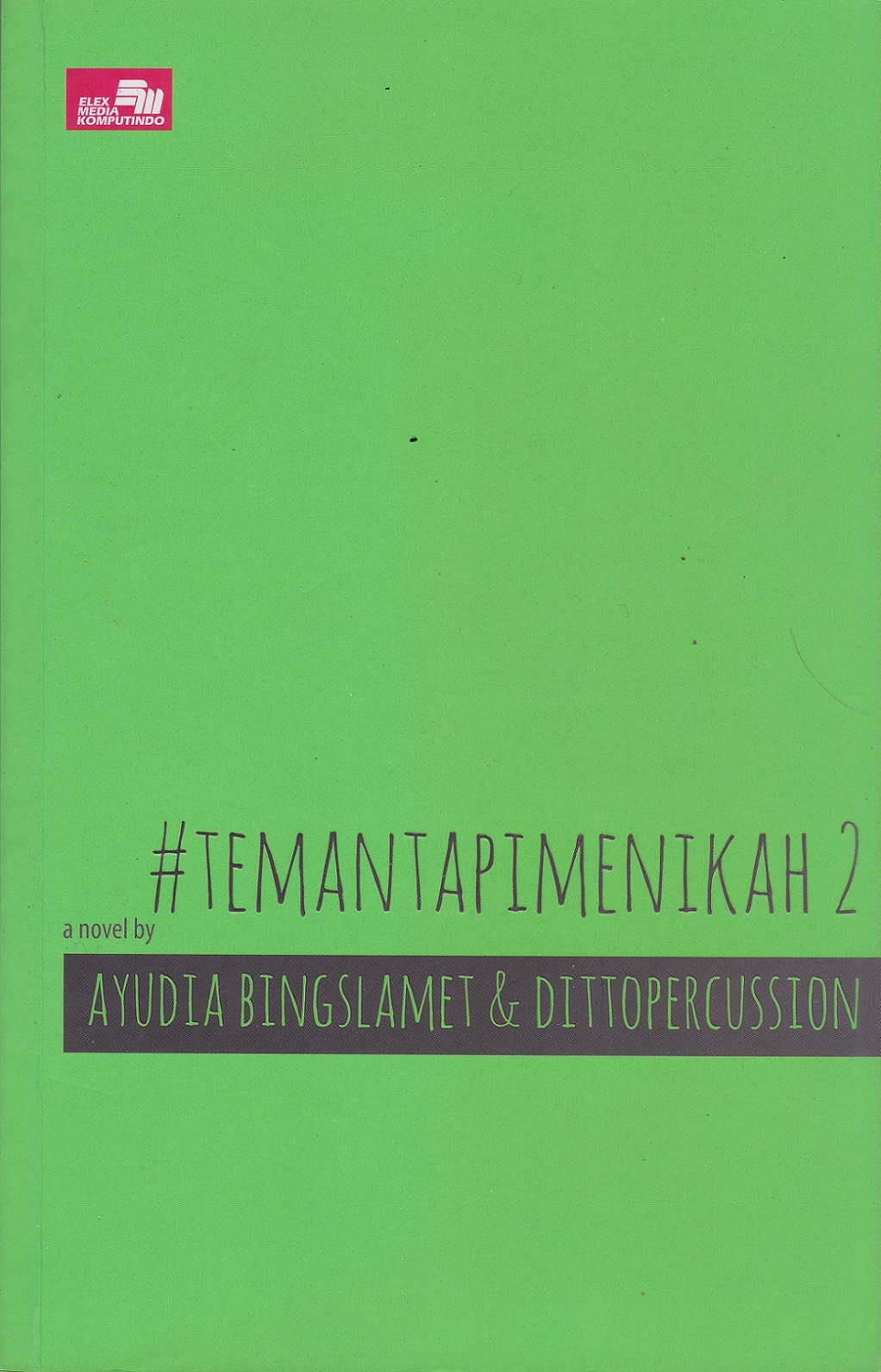 #Teman tapimenikah 2