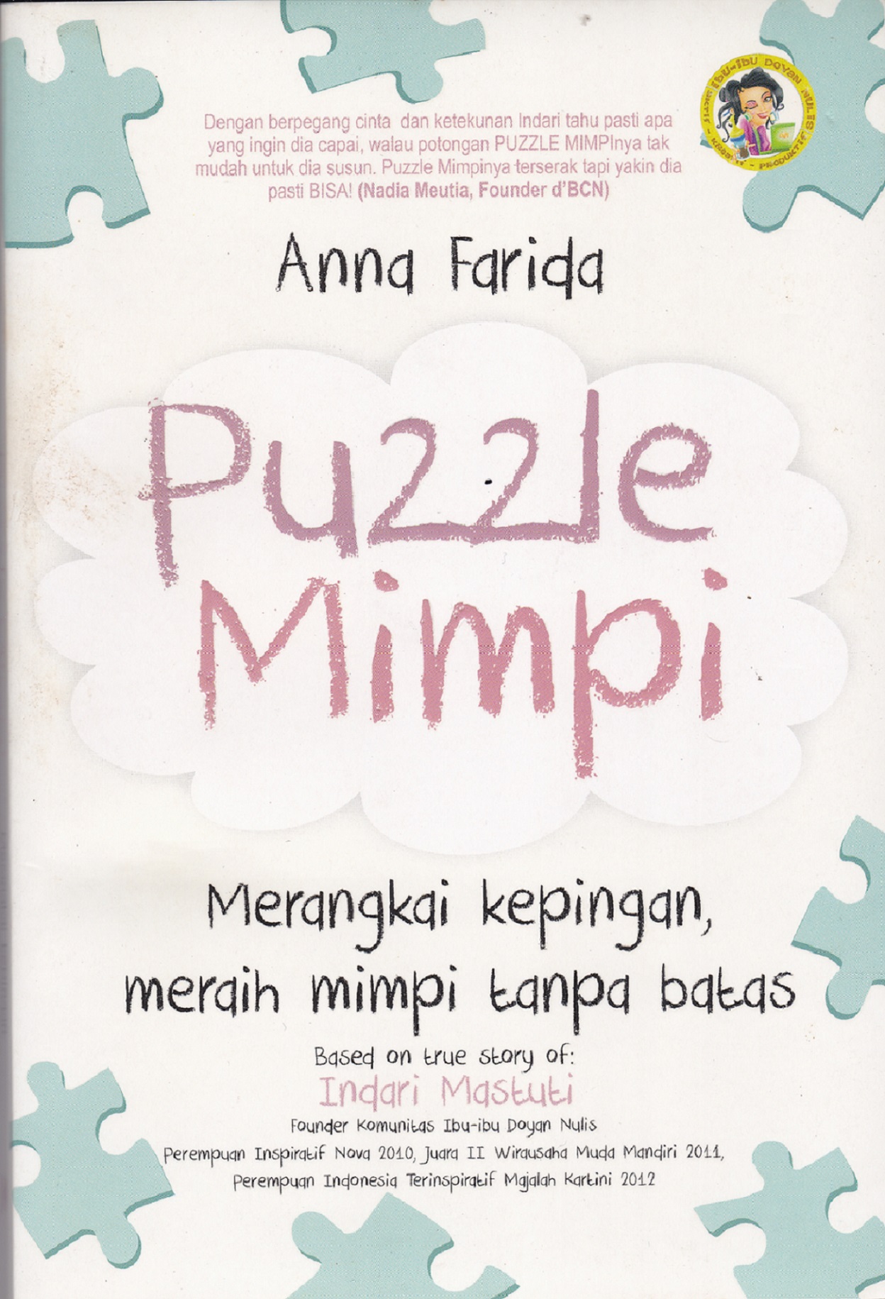 Puzzle mimpi . Merangkai kepingan, meraih mimpi tanpa batas