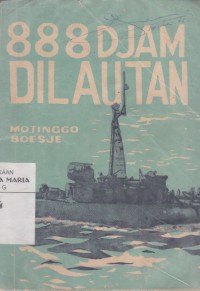 Image of 888 Djam Di Laut dalam Perdjalanan Operasi Uratnadi