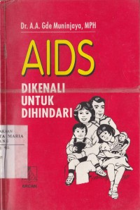 Image of Aids Dikenal untuk Dihindari