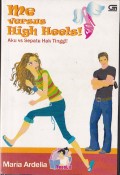Me Versus High Heels!(Aku VS Sepatu Hak Tinggi) seri Teenlit