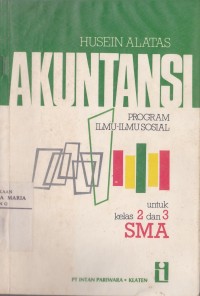 Image of Akuntansi Program Ilmu-Ilmu Sosial Untuk Kelas 2 dan 3 SMA