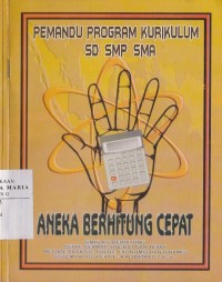 Image of Aneka Berhitung Cepat SD - SMP - SMA Pemandu Program Kurikulum