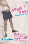 Annie's Baby: Buku Harian Seorang Remaja yang Hamil di Luar Nikah