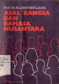 Asal Bangsa dan Bahasa Nusantara