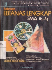 Image of Bahasan Ebtanas SMA dan Panduan Ujian Masuk Perguruan Tinggi Negeri (Bank 2000 Soal) A1, A2