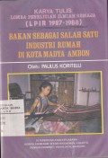 Bakan Sebagai Salah Satu Industri Rumah di Kotamadya Ambon