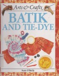 Batik and Tie-Dye