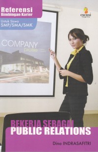 Image of Bekerja Sebagai Public Relation Referensi Bimbingan Karier