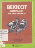 Bekicot Budidaya dan Pemanfaatannya