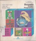 Bermain Dengan Pengetahuan