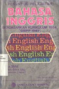 Penuntun Pelajaran Bahasa Inggris Berdasarkan Kurikulum 1984 GBPP 1987 Untuk SMA Kls IIA1 & IIA2 Semester 3 Dan 4