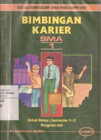 Image of Bimbingan Karier 1 untuk SMA Kelas 1, Semester 1-2