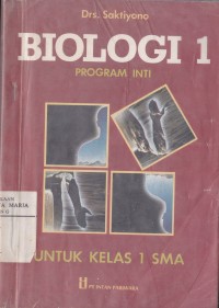 Image of Biologi 1 Program Inti untuk Kelas 1 Sekolah Menengah Umum Tingkat Atas