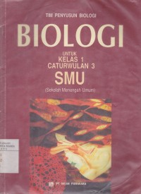 Image of Biologi untuk Kelas 1 Catur Wulan 3