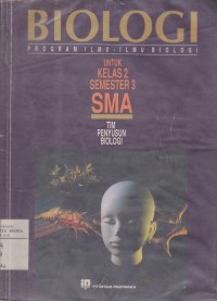 Image of Biologi Program Ilmu-ilmu Biologi untuk Kelas 2 Semester 3 SMA