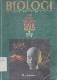 Image of Biologi Program Ilmu-ilmu Biologi untuk Kelas 3 Semester 5 SMA