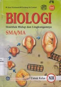 Biologi 3 Makhluk Hidup dan Lingkungannya untuk SMA/MA Kelas XII