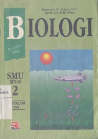 Image of Biologi SMU Kelas 2 Caturwulan I, II, dan III