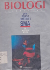 Image of Biologi Program Inti untuk Kelas 1 Semester 1 SMA