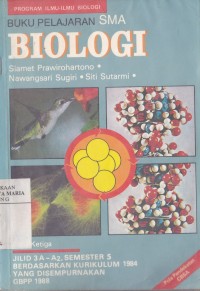 Image of Buku Pelajaran Biologi Teori dan Soal SMA Jilid 3A-A2 Semester 5