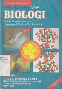 Image of Buku Pelajaran Biologi Teori dan Soal SMA Edisi ke-2 Jilid 3A1 Semester 5 dan 6