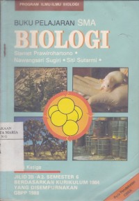 Image of Buku Pelajaran Biologi Teori dan Soal SMA Edisi ke-3 Jilid 3B-A2 Semester 6