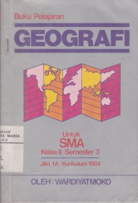 Image of Buku Pelajaran Geografi SMA Jilid 1A Semester 3