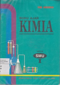 Image of Buku Ajar Kimia untuk SMU Kelas 1, Cawu 1 Program Umum IA