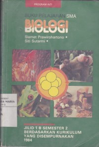 Image of Buku pelajaran Biologi Teori dan Soal SMA Jilid 1B Semester 2