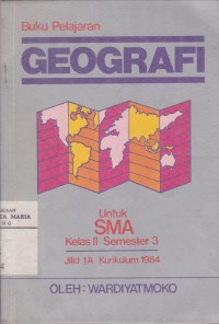 Image of Buku Pelajaran Geografi SMA Jilid 1A Semester Tiga