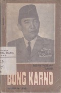 Menyingkap Tabir Bung Karno