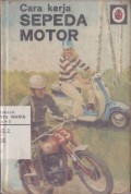 Cara Kerja Sepeda Motor