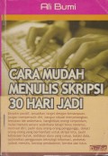 Cara Mudah Menulis Skripsi 30 Hari Jadi