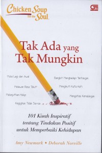 Image of Chicken Soup For The Soul Tak Ada Yang Tak Mungkin