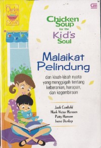 Image of Chicken Soup For The Kid's Soul Malaikat Pelindung