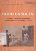 Chuo Sangi-In: Dewan Pertimbangan Pusat pada Masa Penduduk Jepang