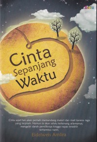Image of Cinta Sepanjang Waktu Cinta Sejati Tak Akan Pernah Memandang Materi....