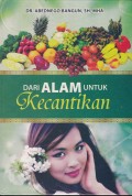 Dari Alam Untuk Kecantikan