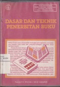 Dasar Dan Teknik Penerbitan Buku