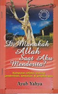 Di Manakah Allah Saat Aku Menderita?