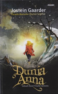 Image of Dunia Anna Sebuah Novel Filsafat Semesta