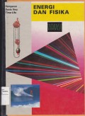Energi dan Fisika: Hamparan Dunia Ilmu Time-Life