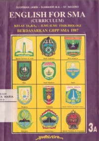 Image of English For SMA (Curriculum) Kelas 3 A1, & A2 (Ilmu Fisik/Biologi) Berdasarkan GBPP SMA 1987