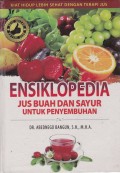 EnsiklopediaJus Buah dan Sayur untuk Penyembuhan