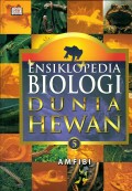 Ensiklopedia biologi dunia hewan jilid 5 amfibi judul asli : Illustrated encyclopedia of animals