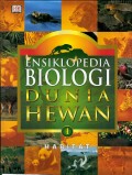 Ensiklopedia biologi dunia hewan jilid 1 habitat Judul asli : Illustrated encyclopedia of animals