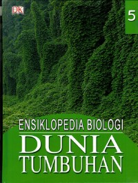 Image of Ensiklopedia biologi dunia tumbuhan jilid 5 (Judul asli : Plant)