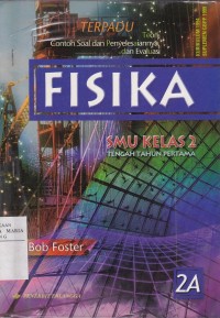Image of Terpadu Fisika SMU Jilid 2A untuk Kelas 2 Tengah Tahun Pertama