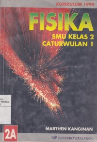 Image of Fisika SMU Jilid 2A untuk Kelas 2 Caturwulan 1
